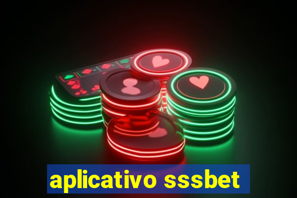 aplicativo sssbet